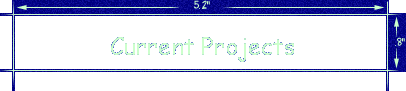 Current Projects